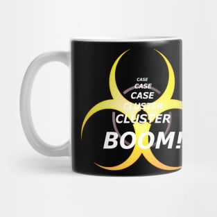 case case cluster boom! Coronavirus Mug